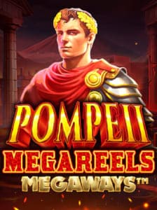 Pompeii Megareels Megaways